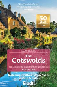 The Cotswolds: Slow Travel