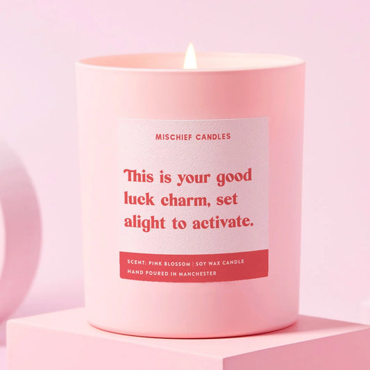 This Is Your Good Luck Charm, Set Alight To Activate
