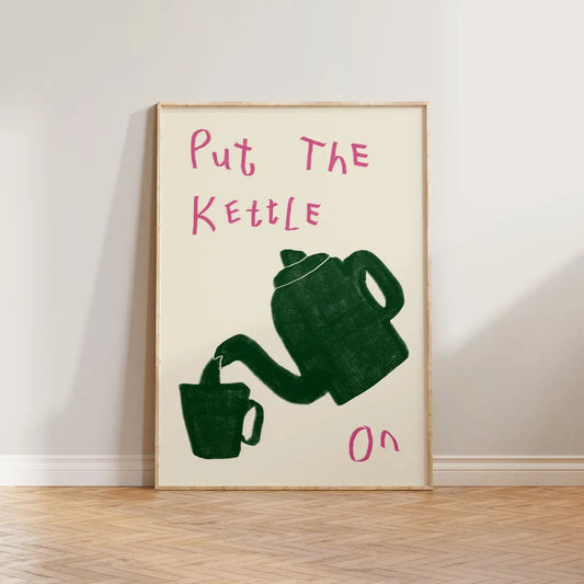 Put The Kettle On